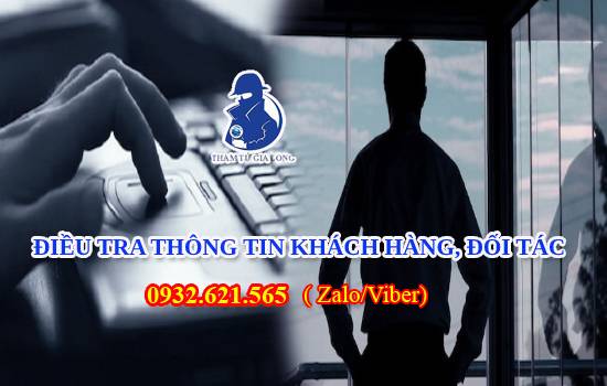 DỊCH VỤ ĐIỀU TRA THÔNG TIN KHÁCH HÀNG, ĐỐI TÁC TẠI THÁI NGUYÊN
